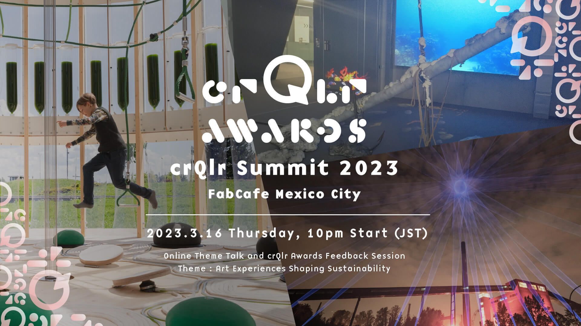 crQlr Summit MEXICO CITY – Art Experiences Shaping Sustainability