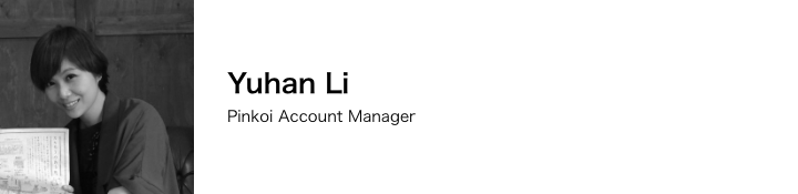 Yuhan Li / Pinkoi Account Manager